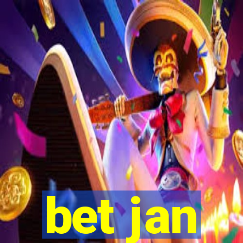 bet jan