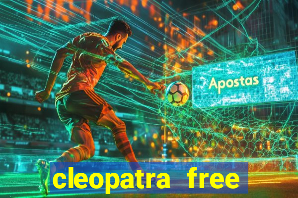 cleopatra free slots games