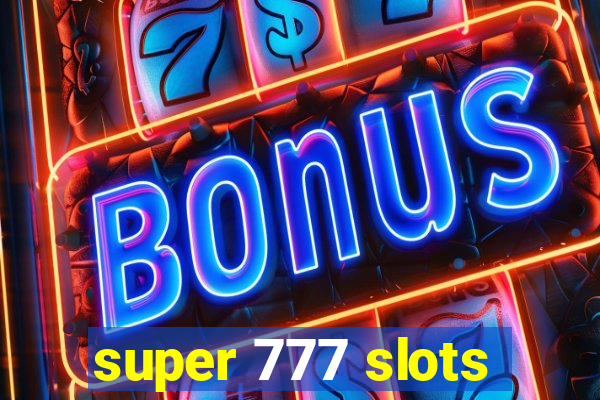 super 777 slots