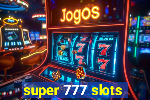 super 777 slots