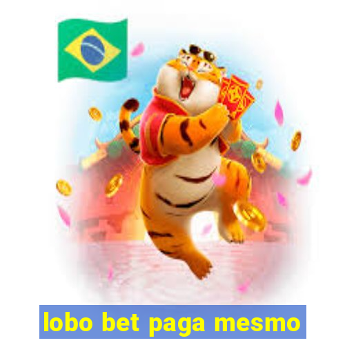 lobo bet paga mesmo