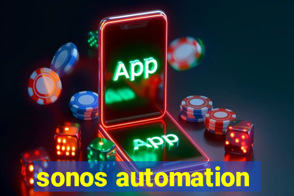 sonos automation