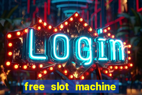 free slot machine play no download