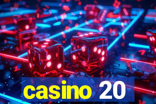 casino 20