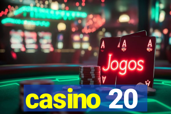 casino 20