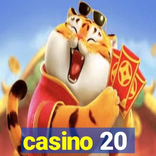 casino 20