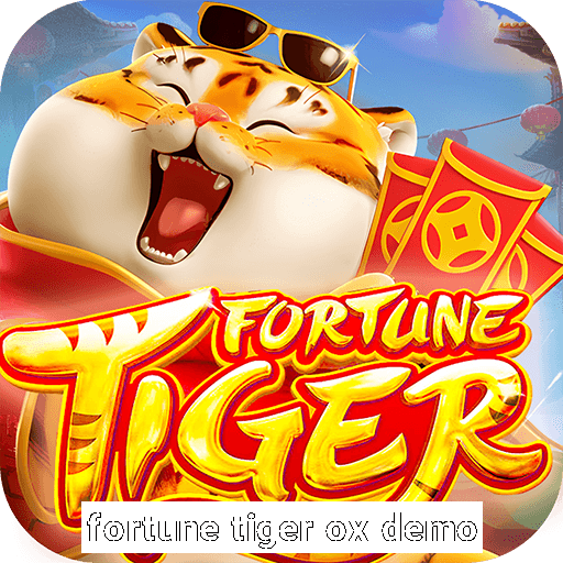 fortune tiger ox demo