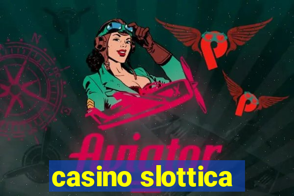 casino slottica