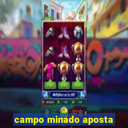 campo minado aposta