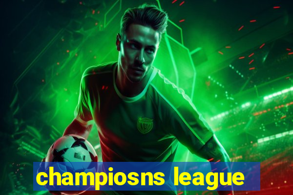 champiosns league