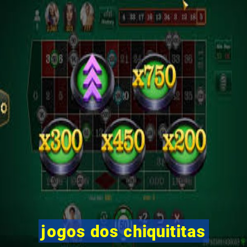 jogos dos chiquititas