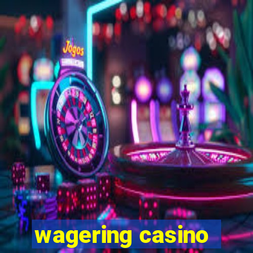 wagering casino