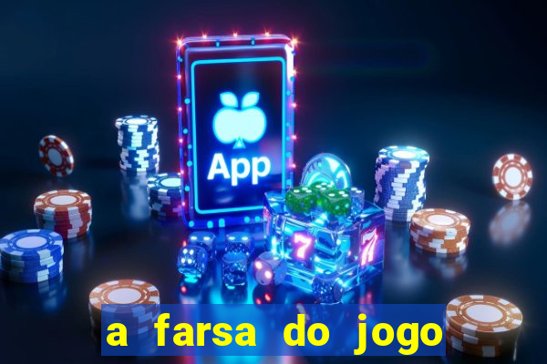 a farsa do jogo do tigrinho