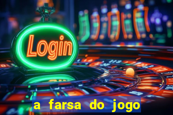 a farsa do jogo do tigrinho