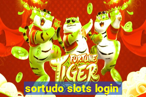 sortudo slots login