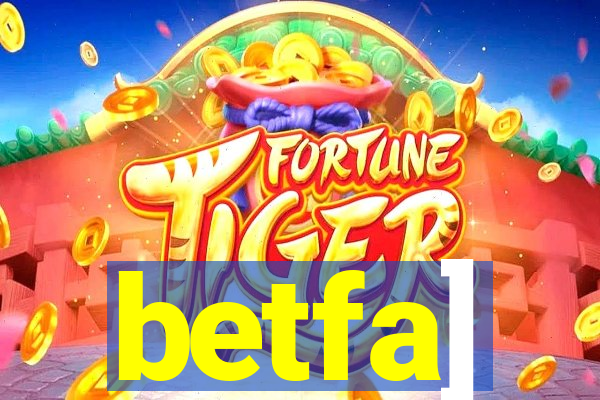 betfa]