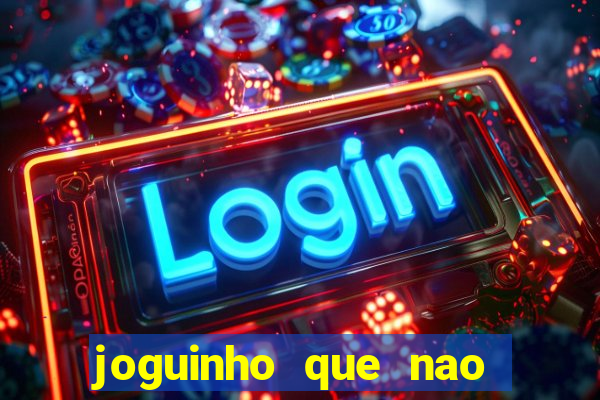 joguinho que nao precisa depositar