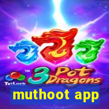 muthoot app