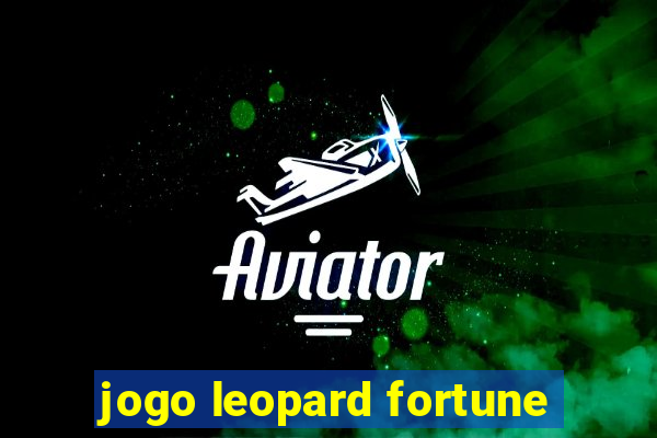 jogo leopard fortune