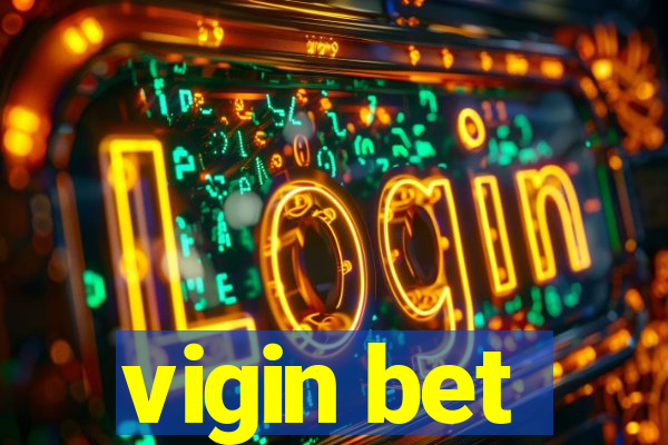 vigin bet