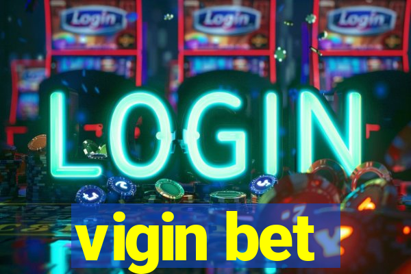 vigin bet