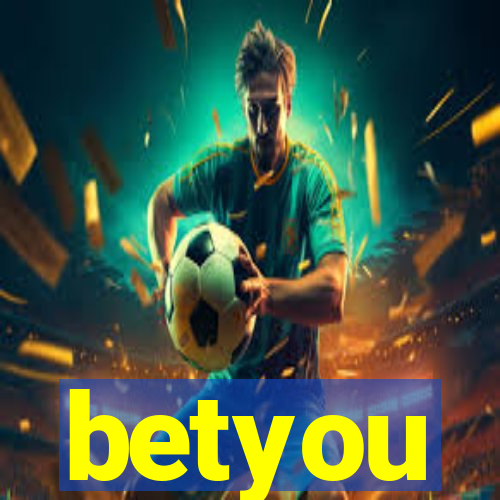 betyou