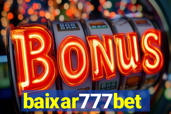 baixar777bet