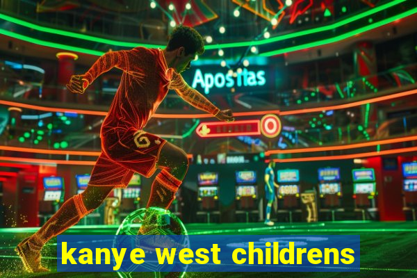 kanye west childrens