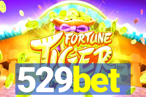 529bet