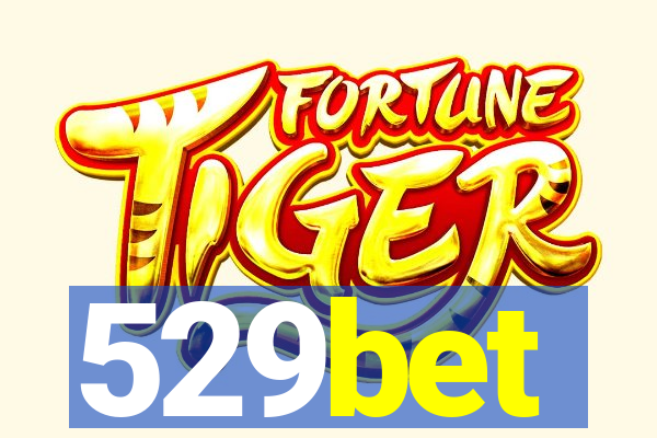 529bet