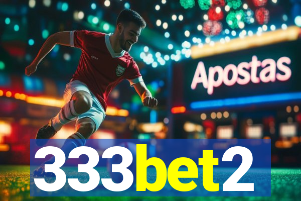 333bet2