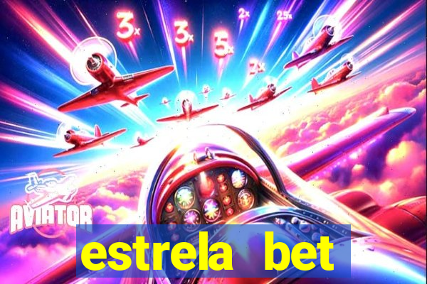 estrela bet convidar amigo