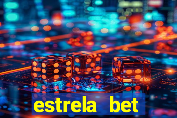 estrela bet convidar amigo