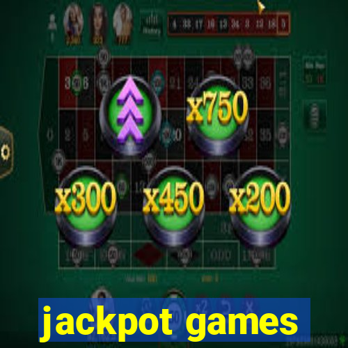 jackpot games