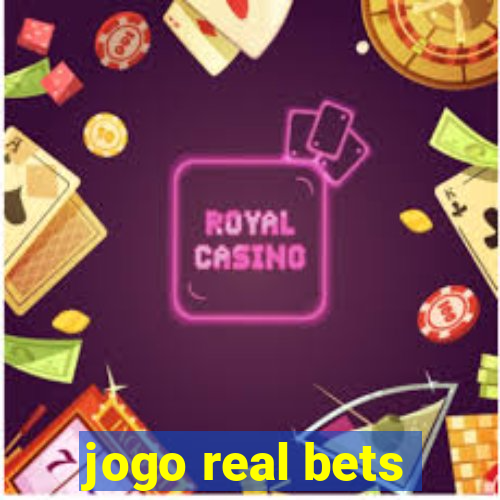 jogo real bets