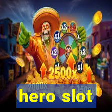 hero slot