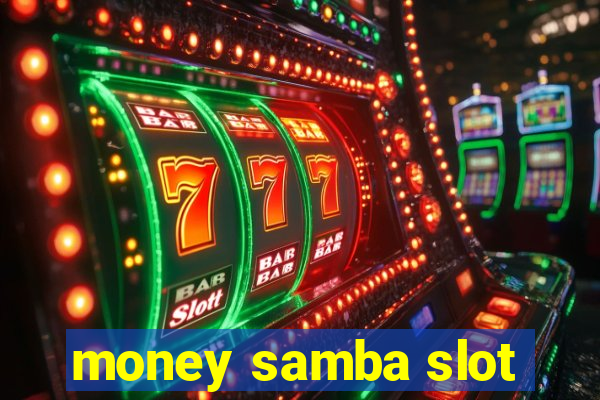 money samba slot