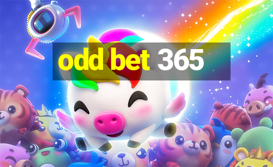 odd bet 365