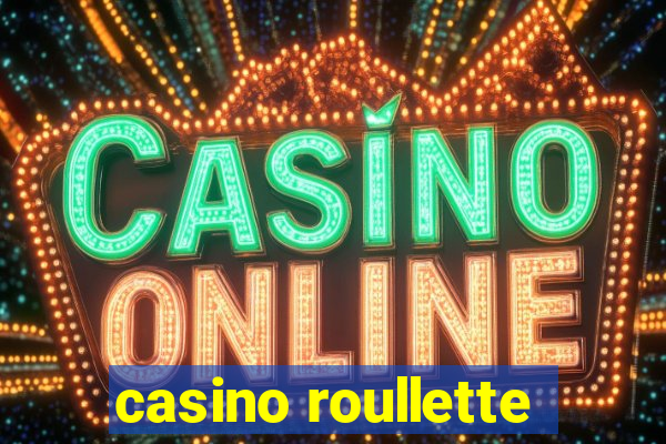 casino roullette