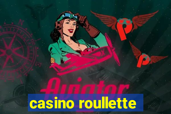 casino roullette