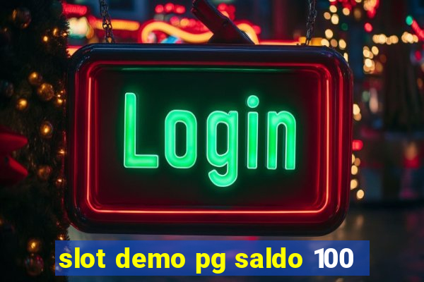 slot demo pg saldo 100