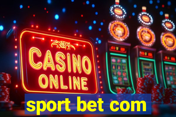 sport bet com