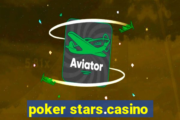 poker stars.casino