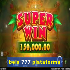 bela 777 plataforma