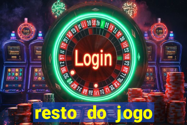 resto do jogo placar atual