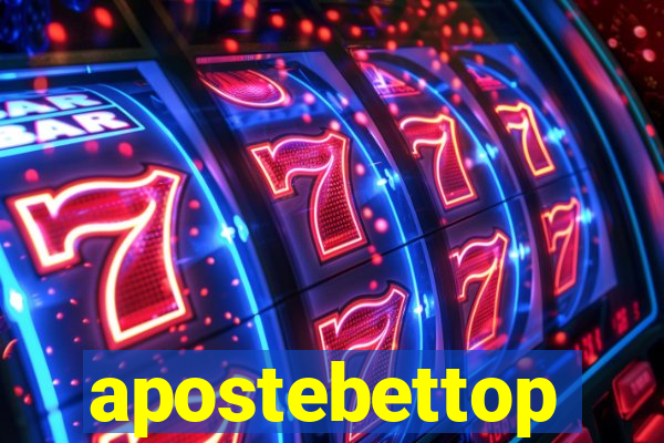 apostebettop