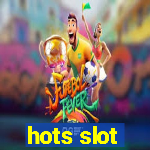 hots slot