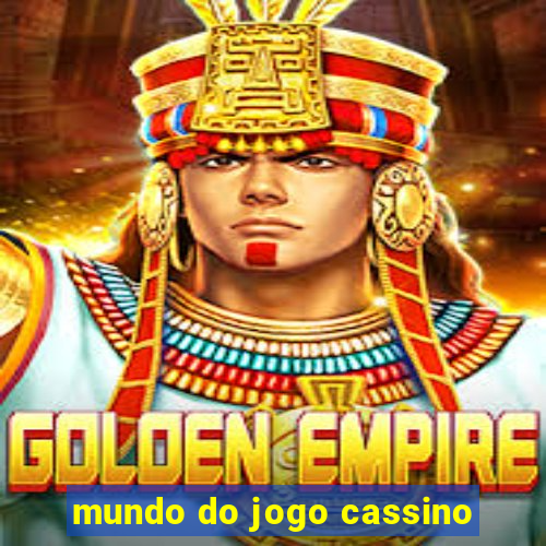 mundo do jogo cassino