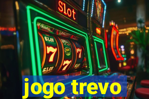 jogo trevo