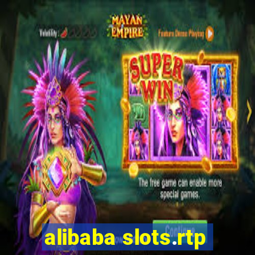 alibaba slots.rtp